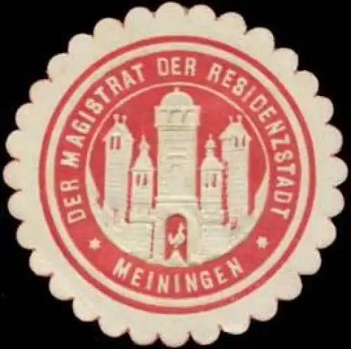 Der Magistrat der Residenzstadt Meiningen