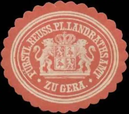 F. Reuss. Pl. Landrathsamt zu Gera