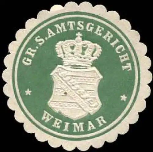 Grossherzoglich sÃ¤chsisches Amtsgericht Weimar