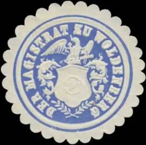 Der Magistrat zu Woldenberg