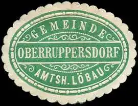 Gemeinde Oberruppersdorf - Amtshauptmannschaft LÃ¶bau