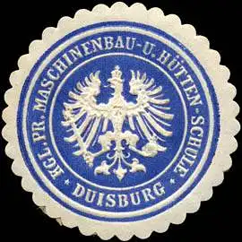 KÃ¶niglich Preussische Maschinenbau - und HÃ¼tten - Schule - Duisburg
