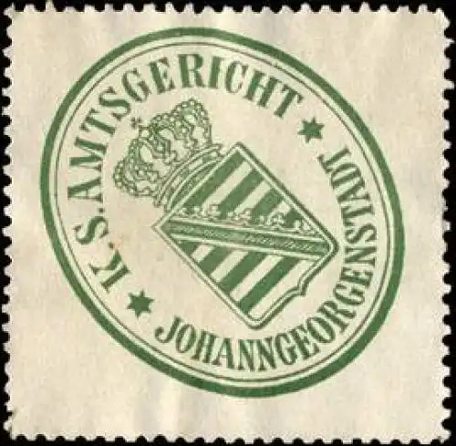 KÃ¶niglich SÃ¤chsische Amtsgericht - Johanngeorgenstadt