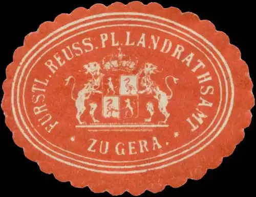 F. Reuss. Pl. Landrathsamt zu Gera