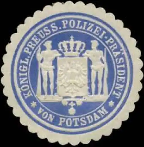 K.Pr. Polizei-PrÃ¤sident von Potsdam