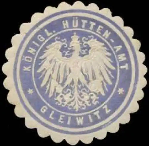 K. HÃ¼ttenamt Gleiwitz