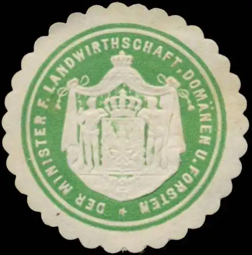 Der Minister fÃ¼r Landwirtschaft, DomÃ¤nen und Forsten
