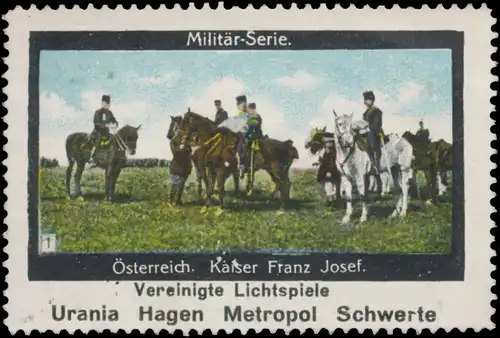 Kaiser Franz Josef - Ãsterreich