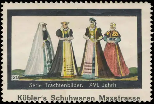 Trachten des XVI. Jahrhunderts