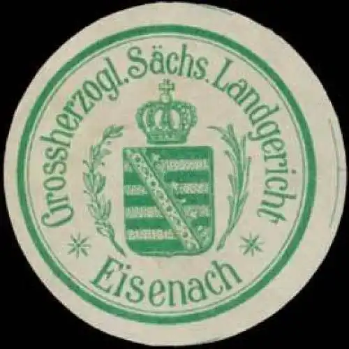 Gr. S. Landgericht Eisenach