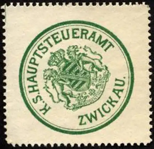 KÃ¶niglich SÃ¤chsische Hauptsteueramt - Zwickau