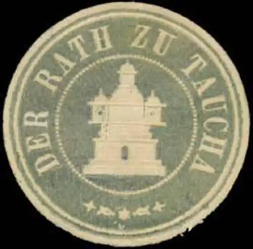 Der Rath zu Taucha