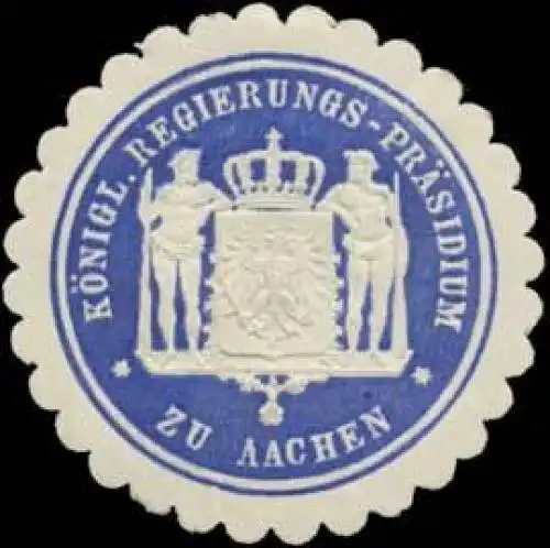K. Regierungs-PrÃ¤sidium zu Aachen