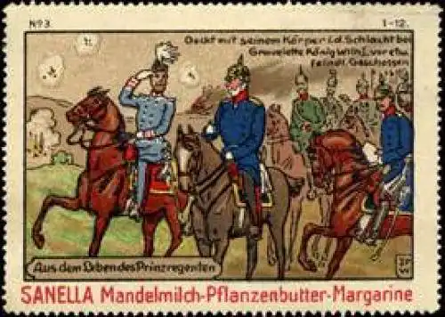 Aus dem Leben des Prinzregenten : Deckt mit seinem Körper in der Schlacht bei Gravelotte König Wilhelm I. vor etwaigen feindlichen Geschossen
