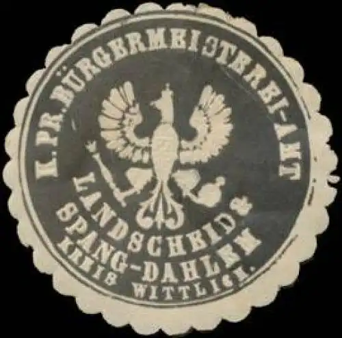 K.Pr. BÃ¼rgermeisterei-Amt Landscheid & Spang-Dahlem Kreis Wittlich