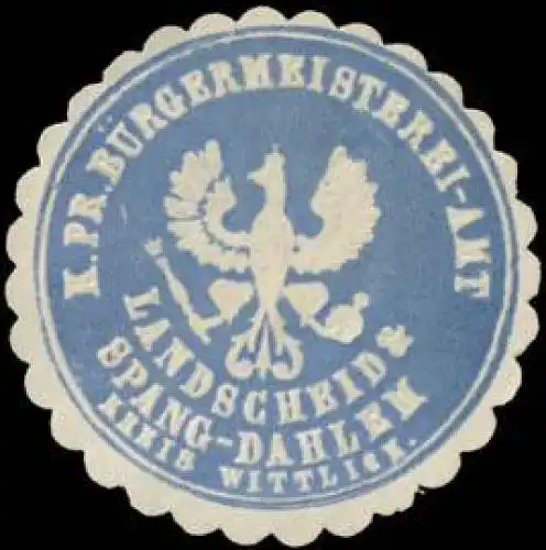 K.Pr. BÃ¼rgermeisterei-Amt Landscheid & Spang-Dahlem Kreis Wittlich