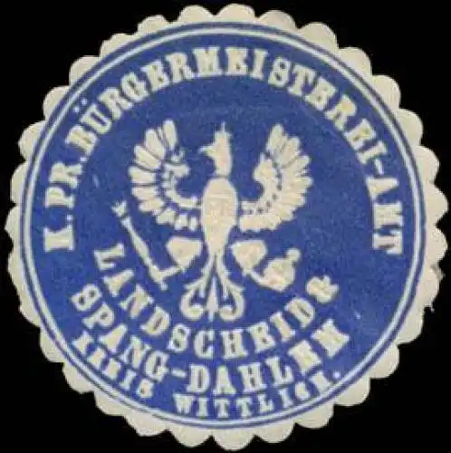 K.Pr. BÃ¼rgermeisterei-Amt Landscheid & Spang-Dahlem Kreis Wittlich