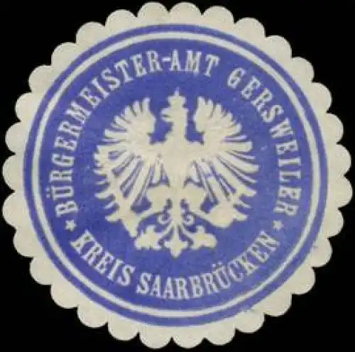Bürgermeister-Amt Gersweiler Kreis Saarbrücken