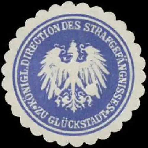 K. Direction des StrafgefÃ¤ngnisses zu GlÃ¼ckstadt