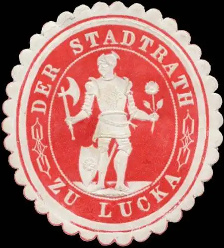 Der Stadtrath zu Lucka