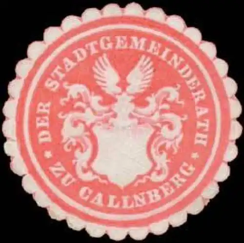 Der Stadtgemeinderath zu Callnberg