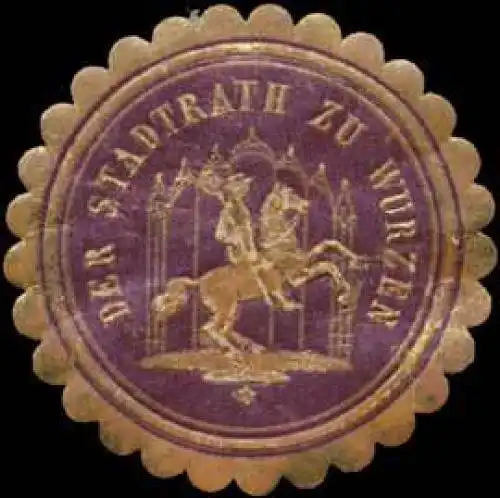 Der Stadtrath zu Wurzen