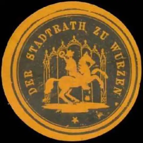 Der Stadtrath zu Wurzen