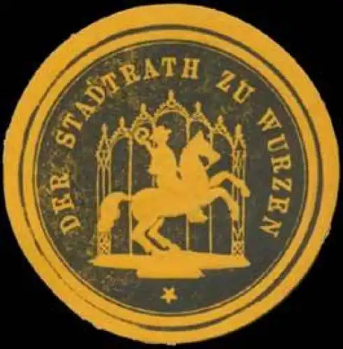 Der Stadtrath zu Wurzen