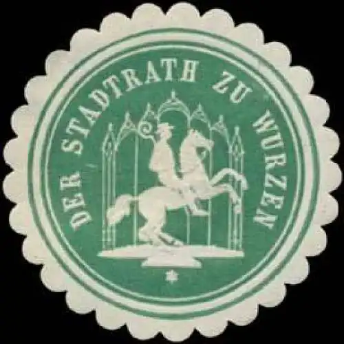 Der Stadtrath zu Wurzen