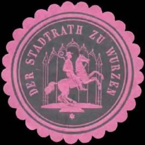 Der Stadtrath zu Wurzen