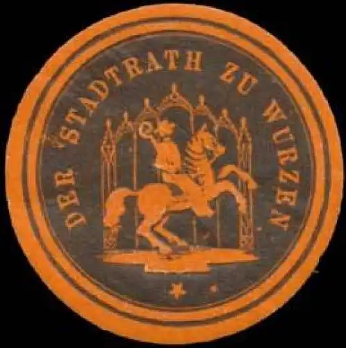 Der Stadtrath zu Wurzen
