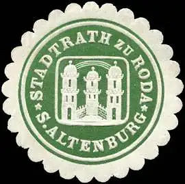 Stadtrath zu Roda - SÃ¤chsisch Altenburg