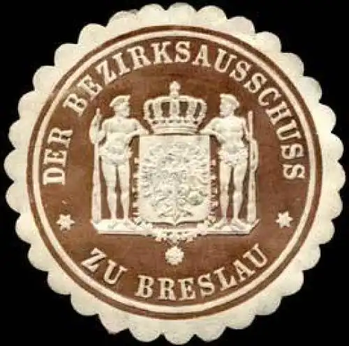 Der Bezirksausschuss zu Breslau