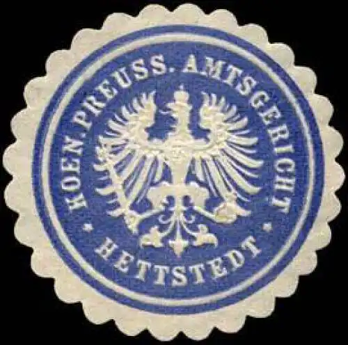 Koen. Preuss. Amtsgericht - Hettstedt