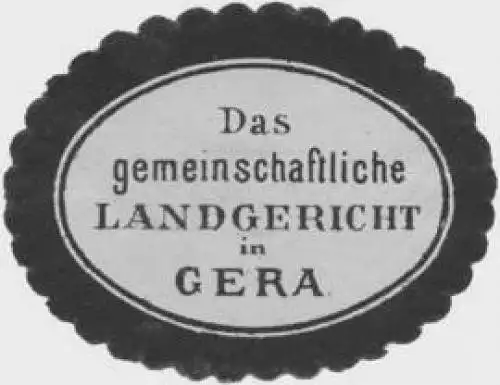 Das gemeinschaftliche Landgericht in Gera