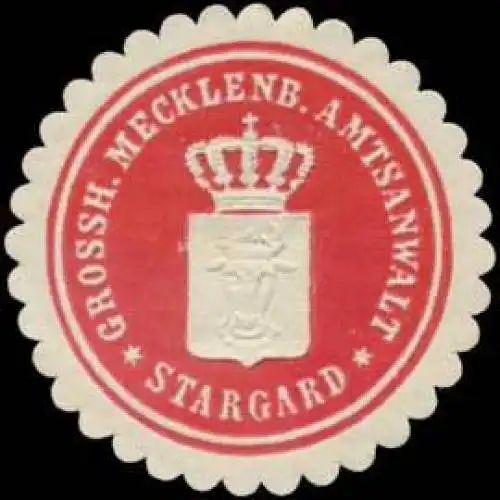 Gr. Meckl. Amtsanwalt Stargard