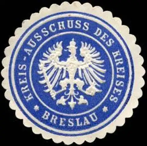 Kreis - Ausschuss des Kreises - Breslau
