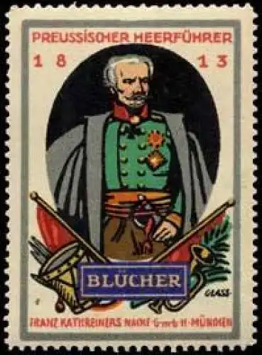 Preussischer HeerfÃ¼hrer Gebhard Leberecht von BlÃ¼cher