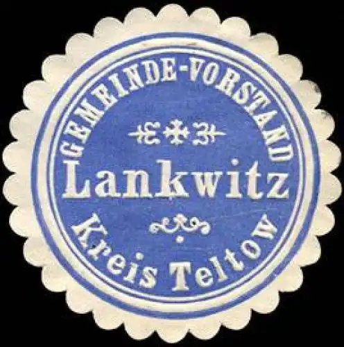 Gemeinde - Vorstand Lankwitz - Kreis Teltow