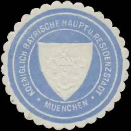 K. Bayer. Haupt- und Residenzstadt MÃ¼nchen