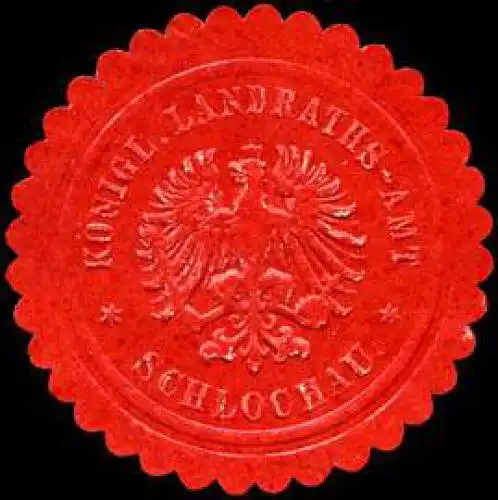 Königliches Landraths - Amt - Schlochau
