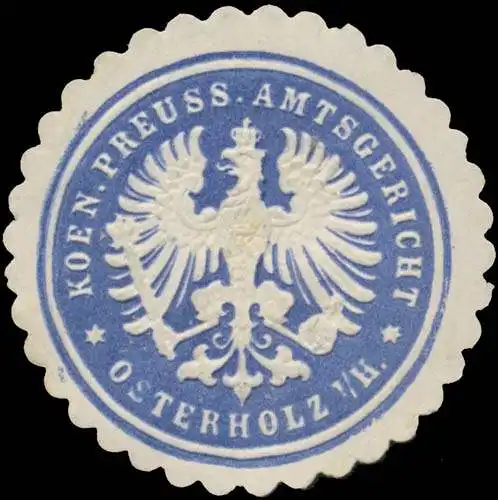 K. Pr. Amtsgericht Osterholz/Harz