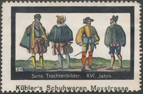 Trachten des XVI. Jahrhunderts
