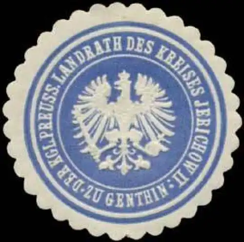 Der K.Pr. Landrath des Kreises Jerichow II
