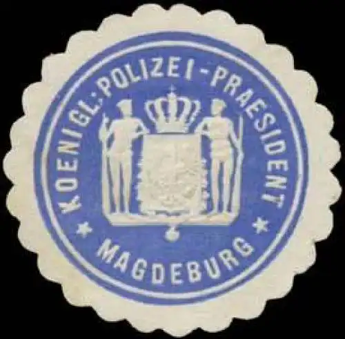 K. Polizei-PrÃ¤sident in Mageburg