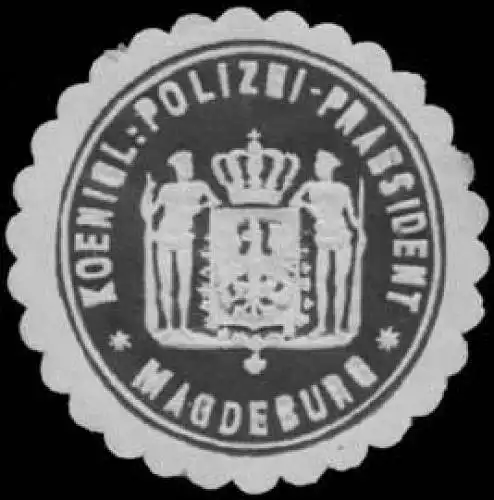 K. Polizei-PrÃ¤sident in Mageburg