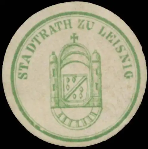 Stadtrath zu Leisnig