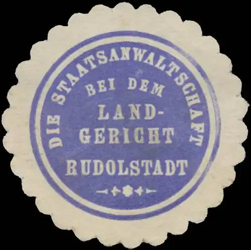 Die Staatsanwaltschaft bei dem Landgericht Rudolstadt