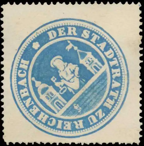 Der Stadtrath zu Reichenbach/Vogtland