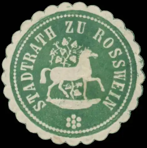 Stadtrath zu Rosswein